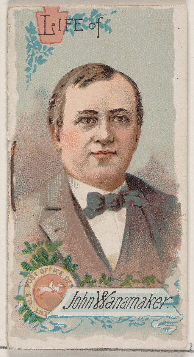 Life of John Wanamaker, from the Histories of Poor Boys and Famous People series of booklets (N79) for Duke brand cigarettes, Issued by W. Duke, Sons &amp; Co. (New York and Durham, N.C.), Commercial color lithograph 