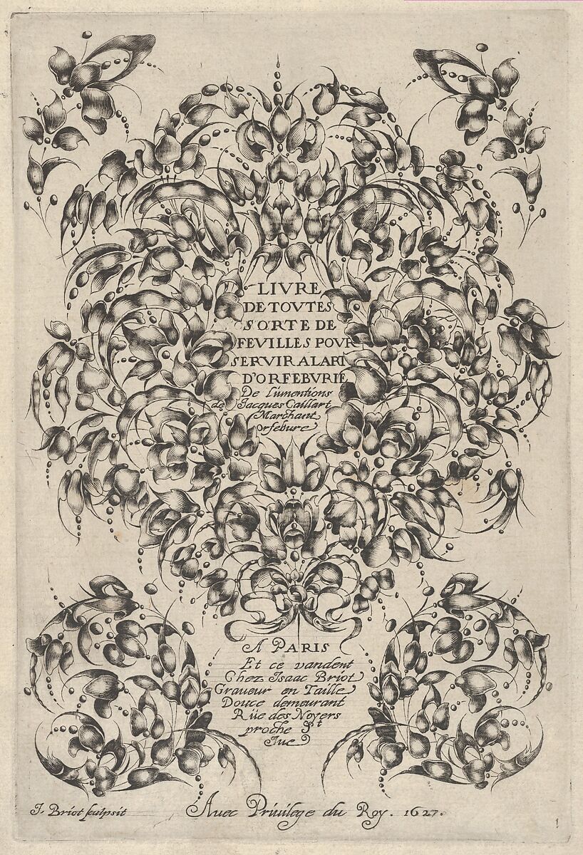 Title Plate with Goldsmiths' Bouquet, from Livre de Toutes Sorte de Feuilles Pour Servir a l'Art d'Orfeburie, Jacques Caillard (French, 17th century), Engraving 