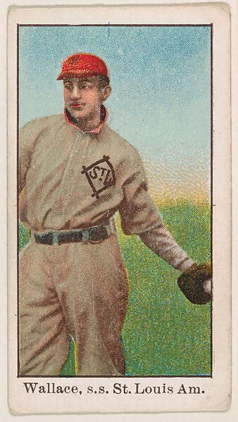Wallace, Shortstop, St. Louis, American League, from the Baseball Caramels series, type 1 (E90-1) for the American Caramel Company, Issued by American Caramel Company, Philadelphia, Photolithograph 
