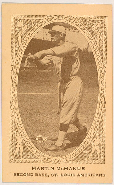 Martin McManus, Second Base, St. Louis Americans, from the American Caramel Baseball Players series (E120) for the American Caramel Company, Issued by American Caramel Company, Lancaster and York, Pennsylvania, Photolithograph 