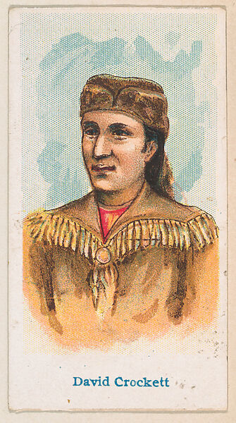 David (Davy) Crockett, from the Wild West Caramels series (E49) for the American Caramel Company, Issued by American Caramel Company, Philadelphia, Commercial color lithograph 
