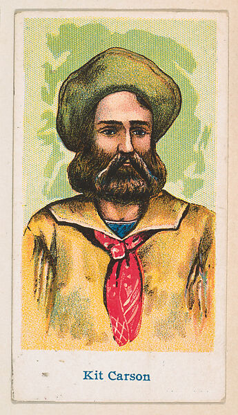 Kit Carson, from the Wild West Caramels series (E49) for the American Caramel Company, Issued by American Caramel Company, Philadelphia, Commercial color lithograph 