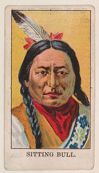 Sitting Bull, from the Wild West Gum series (E50) for John H. Dockman & Son, Issued by John H. Dockman &amp; Son, Baltimore, Commercial color lithograph 