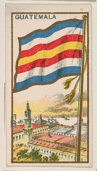 Flag of Guatemala, from the Flag Caramels series (E15) for the American Caramel Company, Issued by American Caramel Company, Philadelphia, Commercial color lithograph 