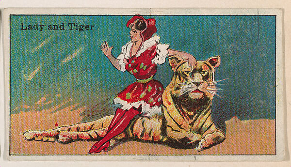 Lady and Tiger, from The Circus series (E44) issued by Messer's Gum