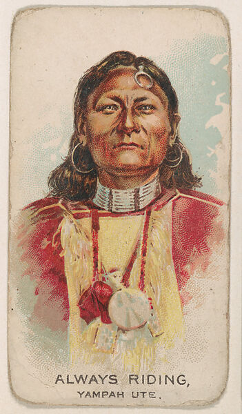 Always Riding, Yampah Ute, from the Indian Pictures series (E46) issued by The Philadelphia Caramel Company, Issued by Philadelphia Caramel Co., Camden, New Jersey, Commercial color lithograph