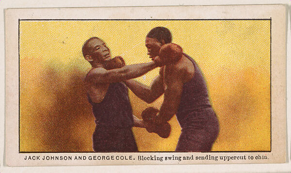 Jack Johnson and George Cole, Blocking Swing and Sending Uppercut to Chin, from the 27 Scrappers series (E79) for the Philadelphia Caramel Company, Issued by Philadelphia Caramel Co., Camden, New Jersey, Commercial color lithograph 