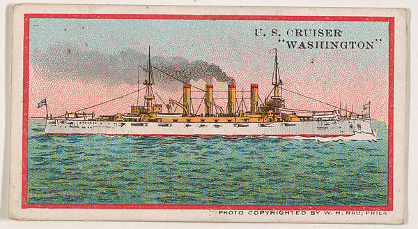 U.S. Cruiser Washington, from the Navy Caramels series (E3) for the American Caramel Company, Lithograph based on photograph copyrighted by W. H. Rau, Commercial color lithograph 