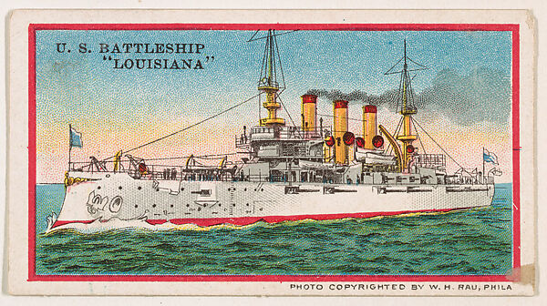 U.S. Battleship Louisiana, from the Navy Caramels series (E3) for the American Caramel Company, Lithograph based on photograph copyrighted by W. H. Rau, Commercial color lithograph 