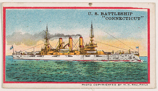 U.S. Battleship Connecticut, from the Navy Caramels series (E3) for the American Caramel Company, Lithograph based on photograph copyrighted by W. H. Rau, Commercial color lithograph 