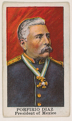 Porfirio Diaz, President of Mexico, from the Rulers series (E6) for The Lauer & Suter Co.