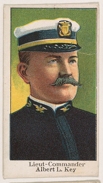 Lieutenant-Commander Albert L. Key, from the Navy Candy series (E2) for The Lauer & Suter Co., Issued by The Lauer &amp; Suter Co., Baltimore, Commercial color lithograph 