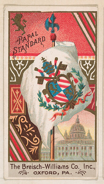 Papal Standard, from the Flags series (E17, Type A) for Breisch-Williams Co., Inc., Issued by The Breisch-Williams Co., Inc., Oxford, Pennsylvania, Commercial color lithograph 
