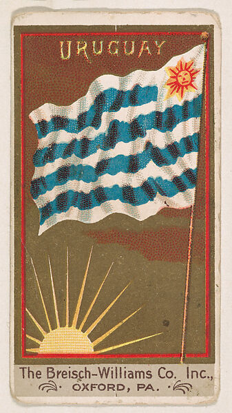 Flag of Uruguay, from the Flags series (E17, Type A) for Breisch-Williams Co., Inc., Issued by The Breisch-Williams Co., Inc., Oxford, Pennsylvania, Commercial color lithograph 