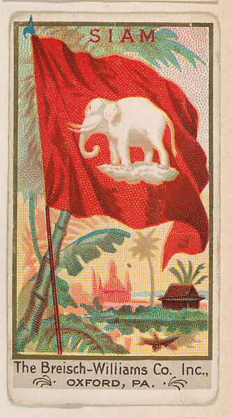 Flag of Siam, from the Flags series (E17, Type A) for Breisch-Williams Co., Inc., Issued by The Breisch-Williams Co., Inc., Oxford, Pennsylvania, Commercial color lithograph 