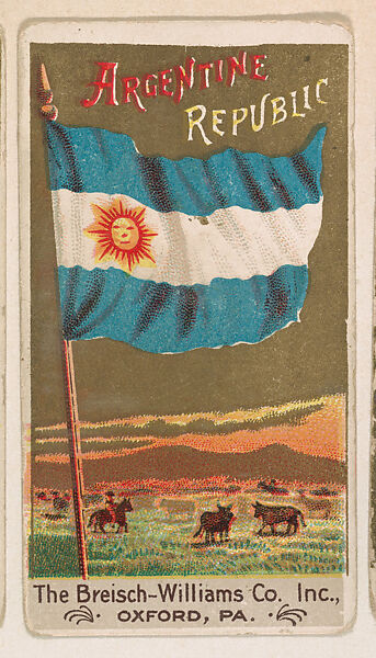 Flag of the Argentine Republic, from the Flags series (E17, Type A) for Breisch-Williams Co., Inc., Issued by The Breisch-Williams Co., Inc., Oxford, Pennsylvania, Commercial color lithograph 