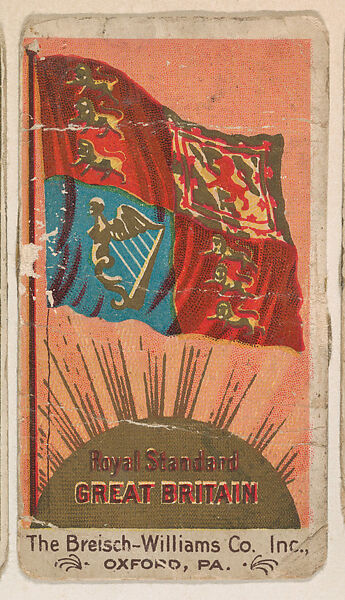 Royal Standard, Great Britain, from the Flags series (E17, Type A) for Breisch-Williams Co., Inc., Issued by The Breisch-Williams Co., Inc., Oxford, Pennsylvania, Commercial color lithograph 