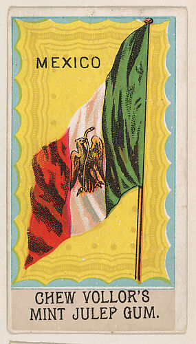 Flag of Mexico, from the Flags series (E17, Type B) for Vollor's Gum