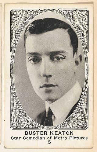 Card 5, Buster Keaton, Star Comedian of Metro Pictures, from the Movie Actors and Actresses series (E123), issued by the American Caramel Company