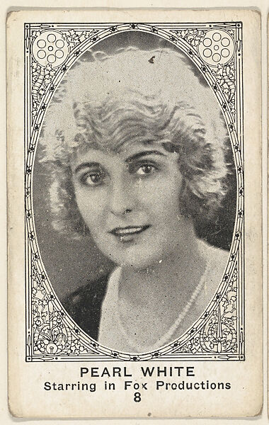 Card 8, Pearl White, Starring in Fox Productions, from the Movie Actors and Actresses series (E123), issued by the American Caramel Company, Issued by American Caramel Company, Lancaster and York, Pennsylvania, Photolithograph 
