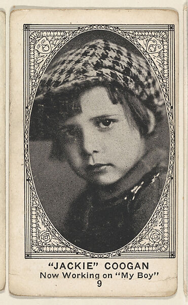 Card 9, "Jackie" Coogan, Now Working on "My Boy," from the Movie Actors and Actresses series (E123), issued by the American Caramel Company, Issued by American Caramel Company, Lancaster and York, Pennsylvania, Photolithograph 