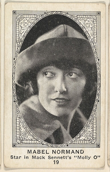 Card 19, Mabel Normand, Star in Mack Sennett's "Molly O," from the Movie Actors and Actresses series (E123), issued by the American Caramel Company, Issued by American Caramel Company, Lancaster and York, Pennsylvania, Photolithograph 