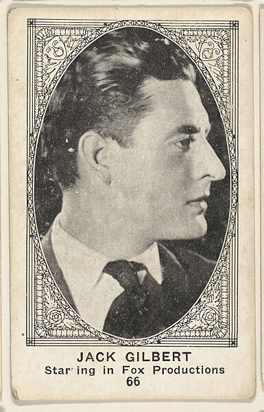 Card 66, Jack Gilbert, Starring in Fox Productions, from the Movie Actors and Actresses series (E123), issued by the American Caramel Company, Issued by American Caramel Company, Lancaster and York, Pennsylvania, Photolithograph 