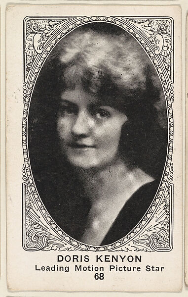 Card 68, Doris Kenyon, Leading Motion Picture Star, from the Movie Actors and Actresses series (E123), issued by the American Caramel Company, Issued by American Caramel Company, Lancaster and York, Pennsylvania, Photolithograph 