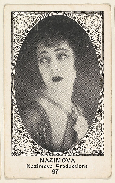 Card 97, Nazimova, Nazimova Productions, from the Movie Actors and Actresses series (E123), issued by the American Caramel Company, Issued by American Caramel Company, Lancaster and York, Pennsylvania, Photolithograph 
