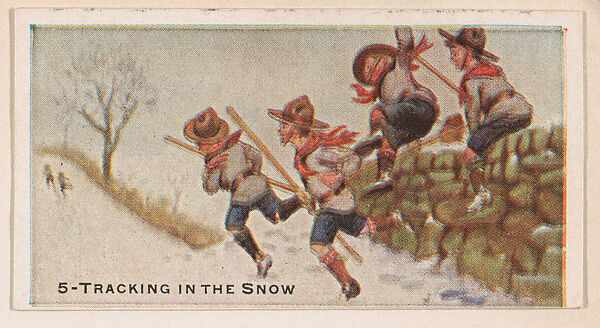 Card 5, Tracking in the Snow, from the Boy Scouts series (E41), issued by the Scout Gum Company or to promote Harlequin Taffy Candy, Issued by Scout Gum Company, Rochester, New York or, Commercial color lithograph 