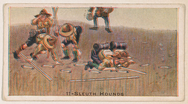 Card 11, Sleuth Hounds, from the Boy Scouts series (E41), issued by the Scout Gum Company or to promote Harlequin Taffy Candy, Issued by Scout Gum Company, Rochester, New York or, Commercial color lithograph 