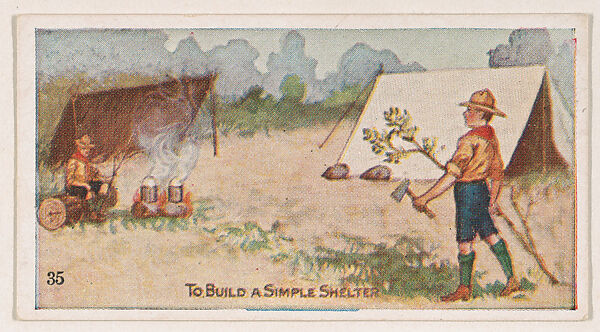 Card 35, To Build a Simple Shelter, from the Boy Scouts series (E41), issued by the Scout Gum Company or to promote Harlequin Taffy Candy, Issued by Scout Gum Company, Rochester, New York or, Commercial color lithograph 