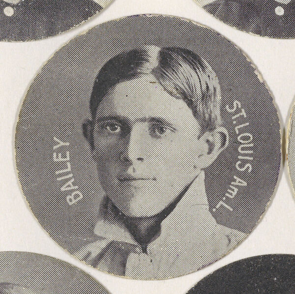 Bailey, St. Louis, American League, from the Stars of the Diamond series (E254) issued by the Colgan Gum Company, Issued by Colgan Gum Company, Louisville, Kentucky, Photolithograph 