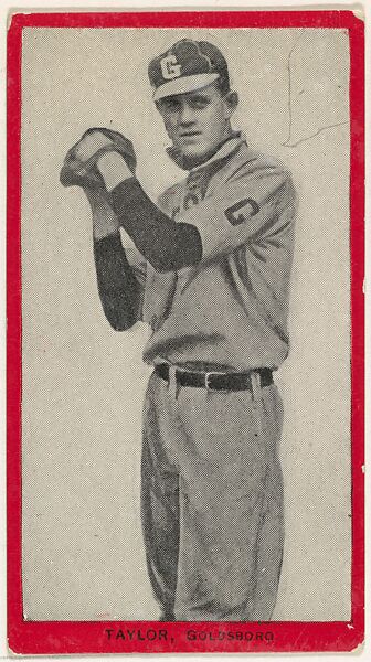 Taylor, Goldsboro, East Carolina League, from the Baseball Players (Red Borders) series (T210) issued by Old Mill Cigarettes, Issued by Old Mill Cigarettes, Virginia, Photolithograph 