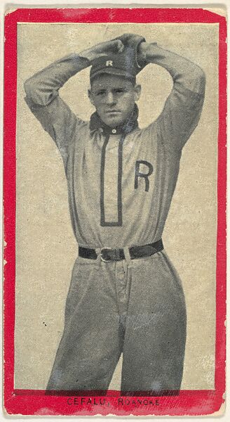 Cefalu, Roanoke, Virginia League, from the Baseball Players (Red Borders) series (T210) issued by Old Mill Cigarettes, Issued by Old Mill Cigarettes, Virginia, Photolithograph 