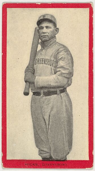 Hicks, Greensboro, Carolina Association, from the Baseball Players (Red Borders) series (T210) issued by Old Mill Cigarettes, Issued by Old Mill Cigarettes, Virginia, Photolithograph 