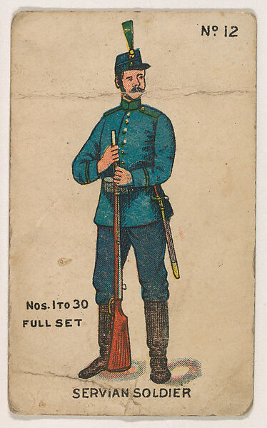 Number 12, Servian Soldier, from the "Soldier Cards" series (E7), Issued by Anonymous, American, 20th century, Commercial color lithograph 