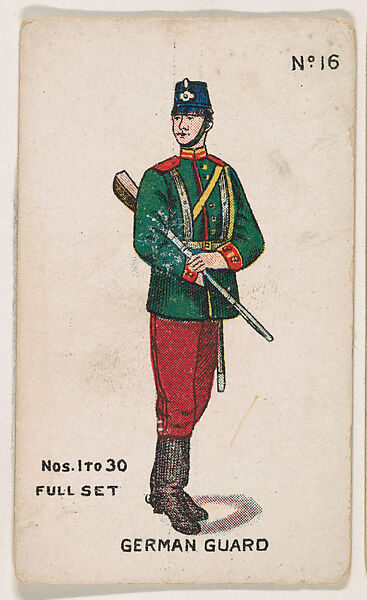 Number 16, German Guard, from the "Soldier Cards" series (E7), Issued by Anonymous, American, 20th century, Commercial color lithograph 