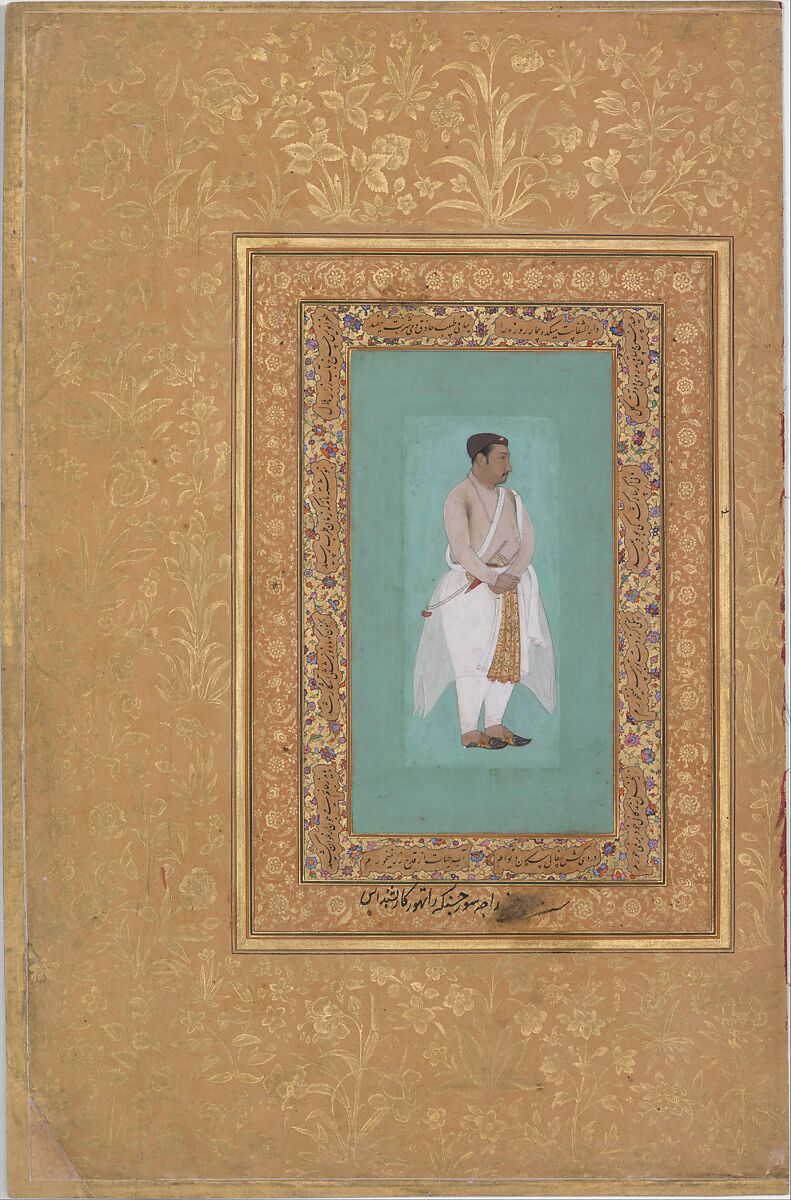 recto: "Portrait of Raja Suraj Singh Rathor", verso: Page of Calligraphy. Folio from the Shah Jahan Album, Painting by Bishan Das, Ink, opaque watercolor, and gold on paper 