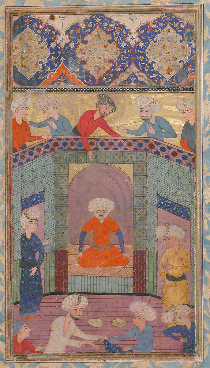 "A Ruler in his Palace", Folio from a Kulliyat (Complete Works) of Sa'di, Sa&#39;di (Iranian, Shiraz ca. 1213–1291 Shiraz), Ink, opaque watercolor, and gold on paper 