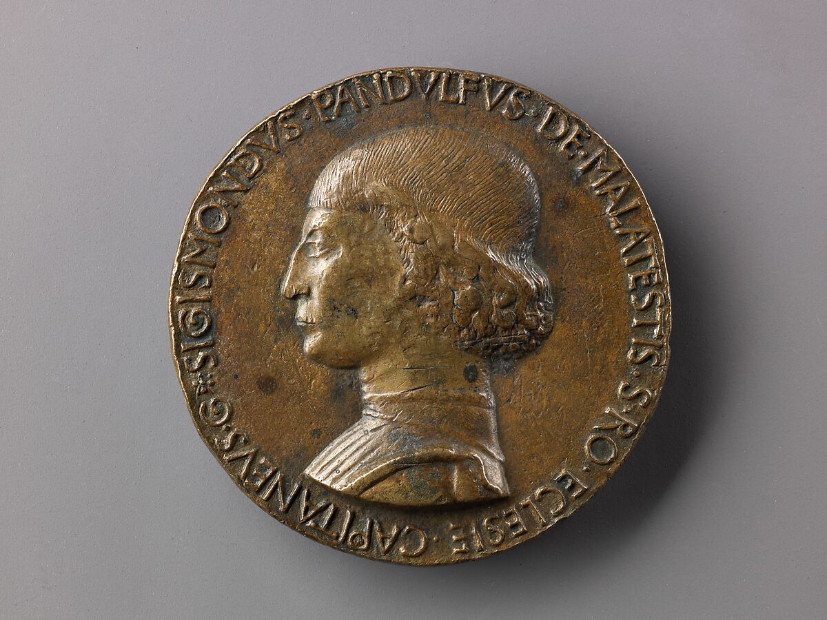 Medal:  Bust of Sigismondo Pandolfo Malatesta, Matteo de&#39; Pasti (Italian, Verona ca. 1420–after 1467 Rimini), Copper alloy with a warm brown patina. 