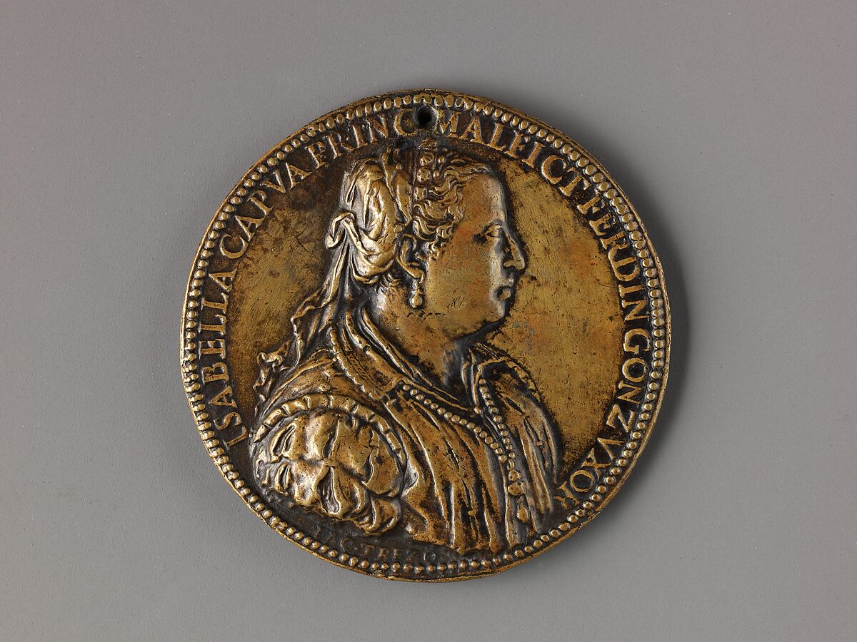 Portrait medal of Isabella di Capua, Jacopo Nizolla da Trezzo (Italian, Milan 1515/19–1589 Madrid), Bronze (Copper alloy with honey-colored
patina under a worn layer of black lacquer or wax) 