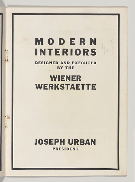 Modern Interiors Designed and Executed by the Wiener Werkstaette, Joseph Urban (American (born Austria), Vienna 1872–1933 New York), Color lithograph (cover); photomechanical print (four bifolios); photomechancial print (one bookplate)