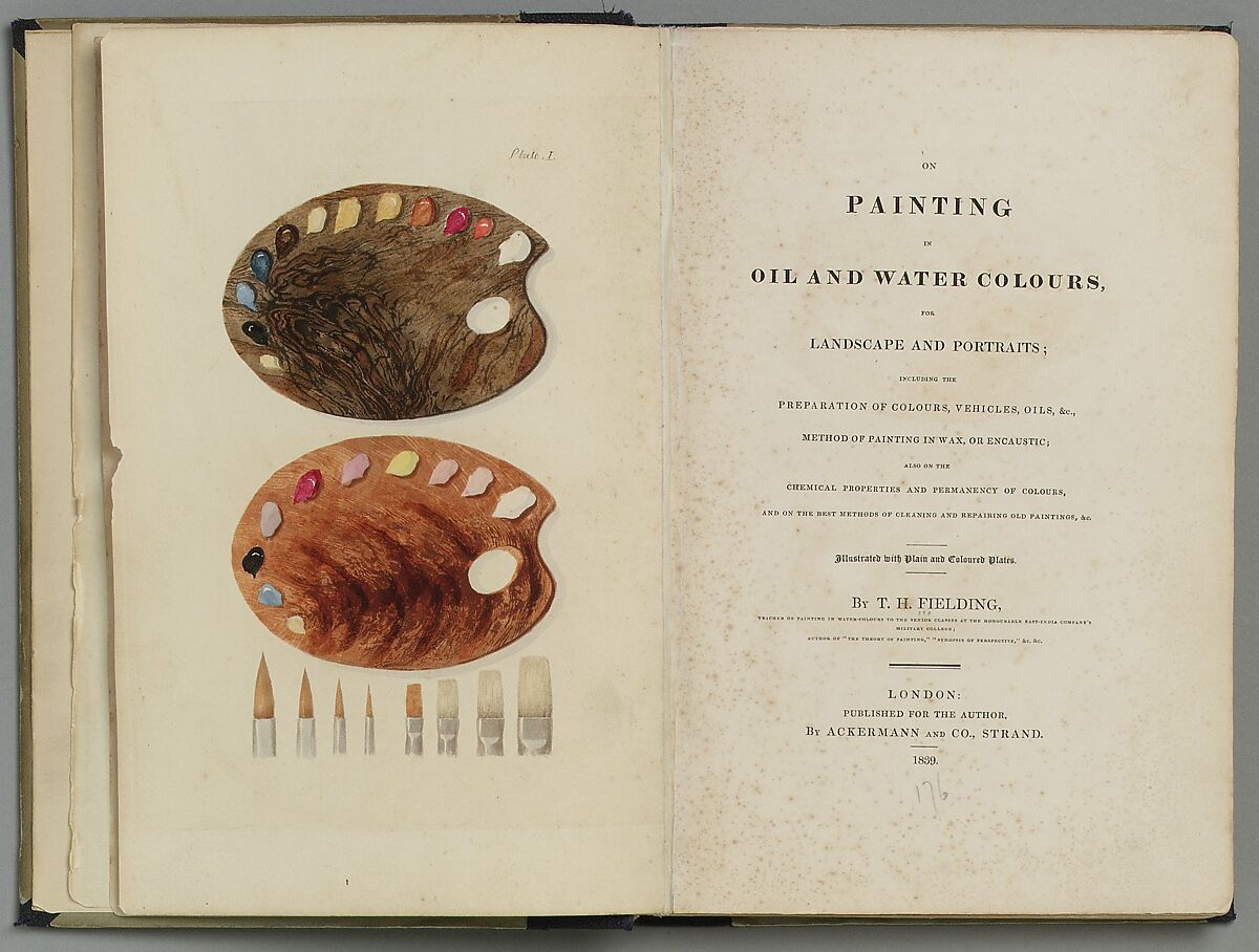 On Painting in Oil and Water Colours, Landscape and Portraits . . ., Theodore Henry Adolphus Fielding (British, Yorkshire 1781–1851 Croydon), Illustrated book 