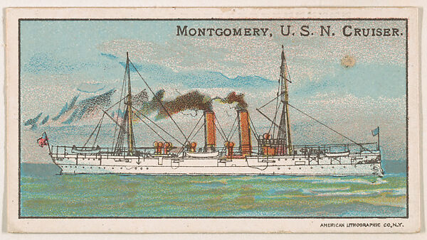 Montgomery, U.S.N. Cruiser, from the Nation's Pride series (E4), Issued by Anonymous, American, 20th century, Commercial color lithograph 