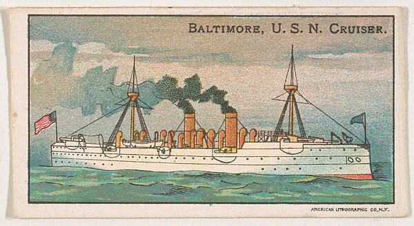 Baltimore, U.S.N. Cruiser, from the Nation's Pride series (E4), Issued by Anonymous, American, 20th century, Commercial color lithograph 