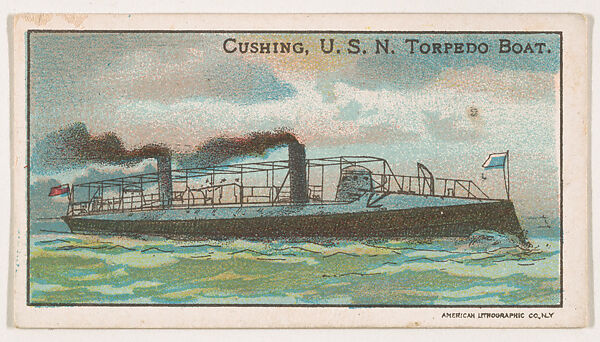 Cushing, U.S.N. Torpedo Boat, from the Nation's Pride series (E4), Issued by Anonymous, American, 20th century, Commercial color lithograph 