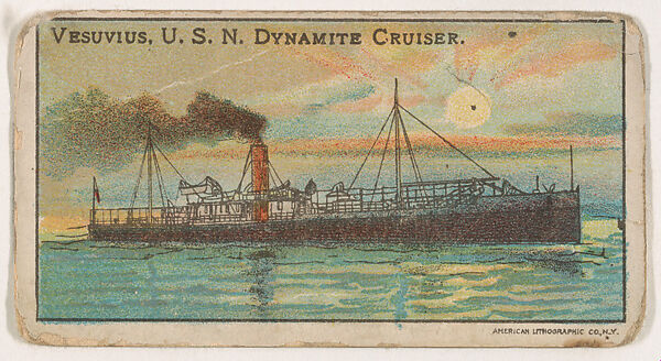Vesuvius, U.S.N. Dynamite Cruiser, from the Nation's Pride series (E4), Issued by Anonymous, American, 20th century, Commercial color lithograph 