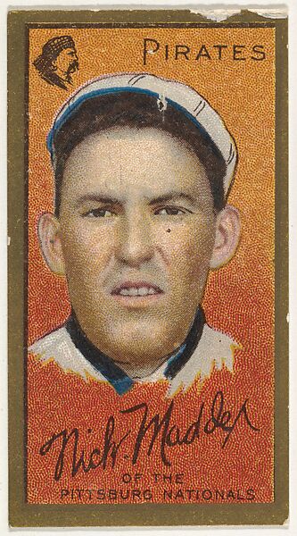 Nicholas Maddox, Pittsburgh Pirates, National League, from the "Baseball Series" (Gold Borders) set (T205) issued by the American Tobacco Company, Issued by the American Tobacco Company, Commercial color lithograph 