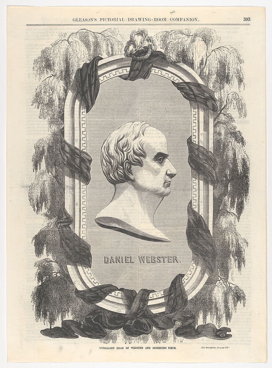 Mourning Portrait of Daniel Webster, from "Gleason's Pictorial Drawing-Room Companion", Anonymous, American, 19th century, Wood engraving 